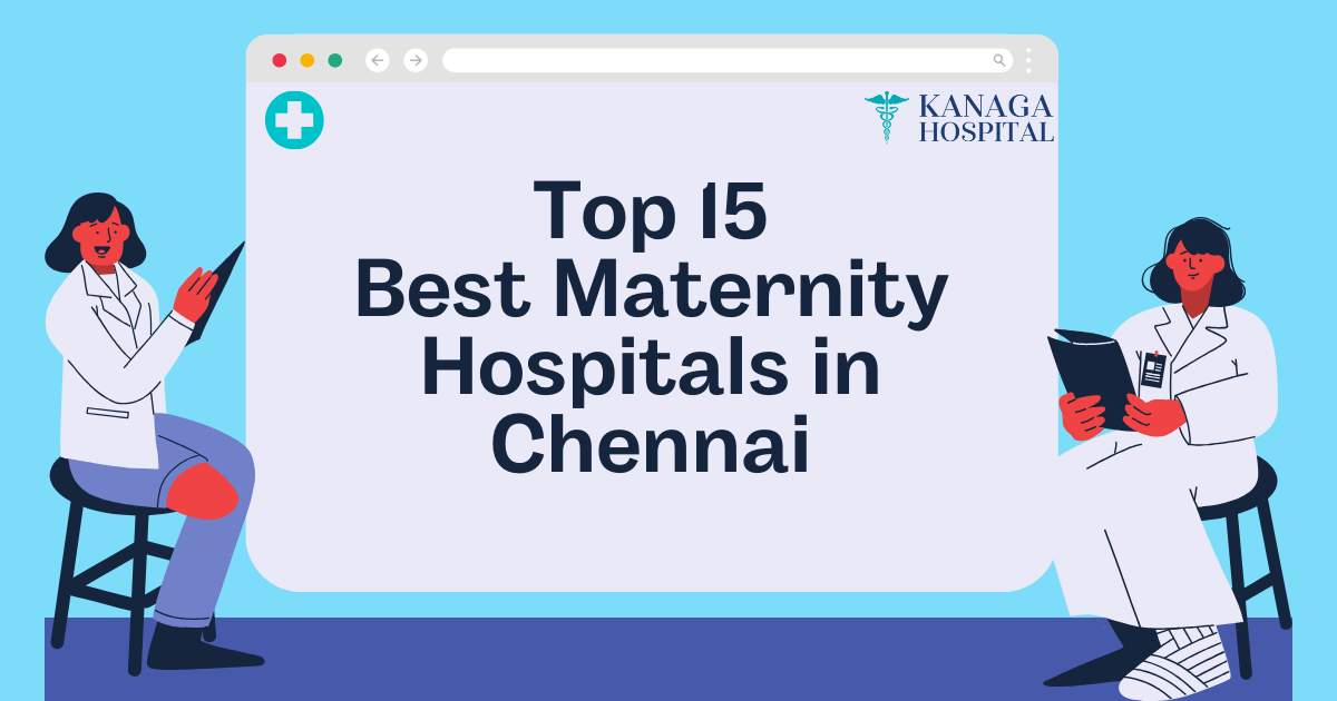 Top 15 Best Maternity Hospitals in Chennai