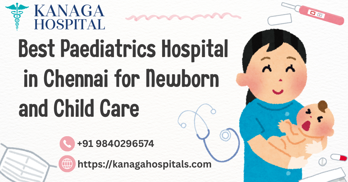 paediatrics hospital in chennai