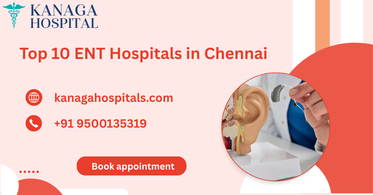 Top 10 ENT hospital in chennai
